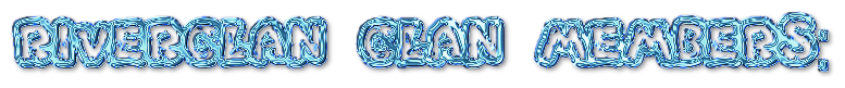RiverClan Text